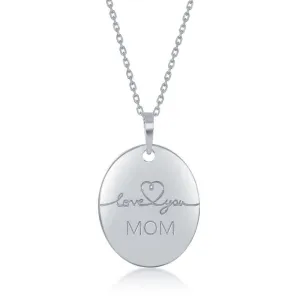 Sterling Silver Engraved  Love You Mom Oval Necklace